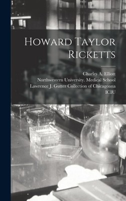 Elliott - Howard Taylor Ricketts - New hardback or cased book - 99 - X555z