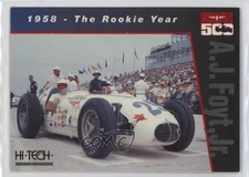 1994 Hi-Tech Indianapolis 500 AJ Foyt Jr AJ Foyt Jr #AJ1 HOF 0q3