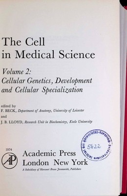 The Cell in Medical Science, 2: Cellular Genetics, Development and Cellular Spec