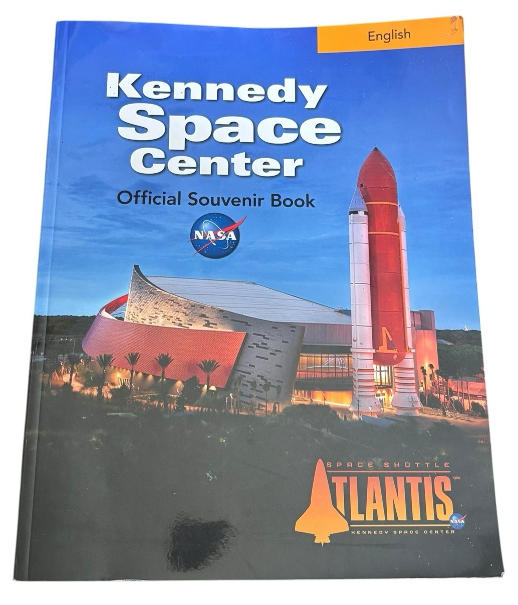 Kennedy Space Center - Official Souvenir Book - NASA - Paperback - 2009