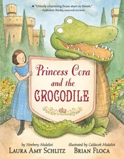 Princess Cora and the Crocodile Schlitz, Laura Amy|Floca, Brian paperback Go...