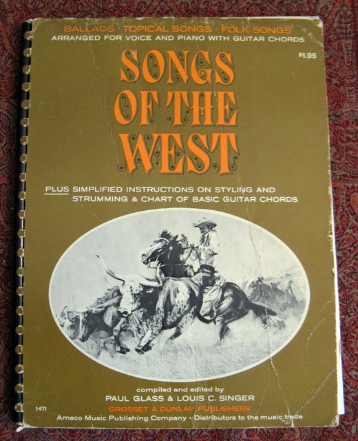 Songs of the West Ballads, Topical Songs [and] Folk Songs,1966