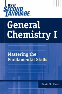 General Chemistry I As a Second Language : Mastering the Fundamen