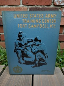 United States Army Training Center Fort Campbell KY Yearbook Company B 6th Bn 2d