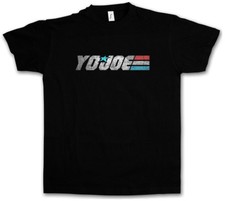 YO JOE T-SHIRT - GI Joe Commander Cobra Kai Destro Action Force Movie