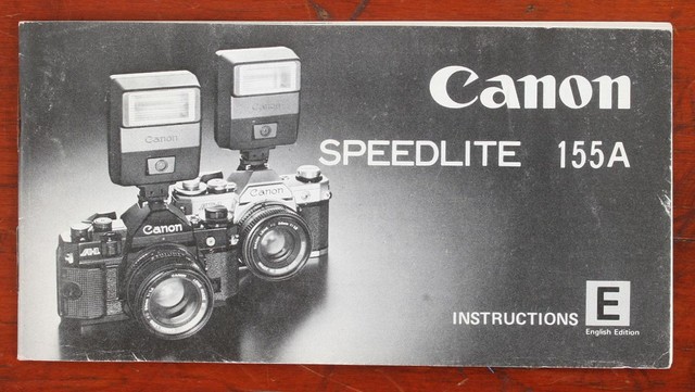 CANON 155A SPEEDLITE CAMERA FLASH INSTRUCTION MANUAL