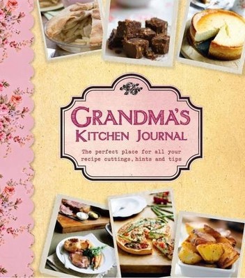 Grandma's Kitchen Journal - Love Food,Parragon Books,Love Food E