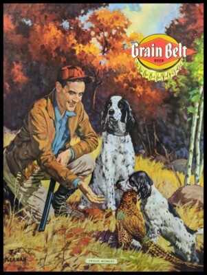 Grain Belt Beer - Hunting Theme, Dogs - New Metal Sign: 9x12'' Free Shipping