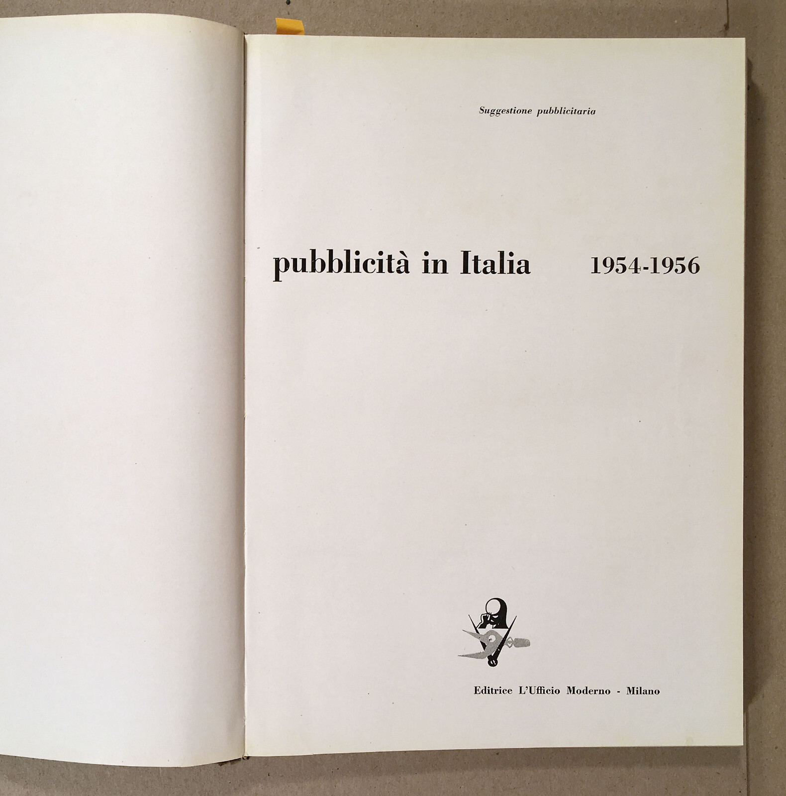 PUBBLICITÀ IN ITALIA 1954-1956 L'Ufficio Moderno Italy Best