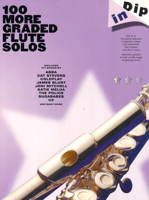 Dip In 100 More Graded Flute Solos Pop Popsongs Noten für Querflöte