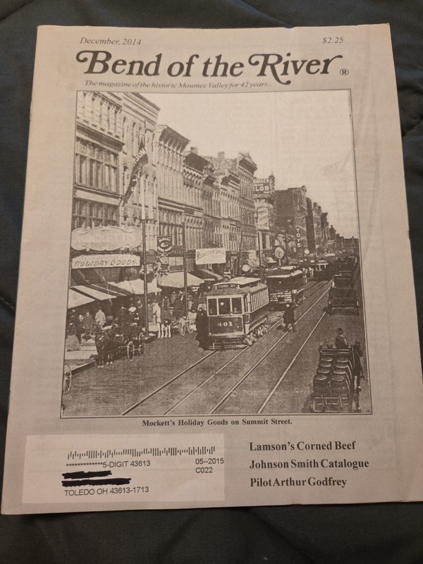 BEND OF THE RIVER Magazine Historic Maumee Valley  December 2014Issue