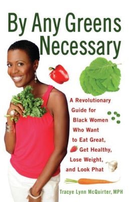 #ad By Any Greens Necessary: A Revolutionary Guide for Black Women Who W VERY GOOD $4.53
