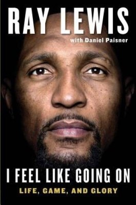 I Feel Like Going On: Life, Game, and Glory - Hardcover - ACCEPTABLE