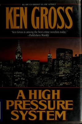 #ad A High Pressure System Hardcover Ken Gross $10.36