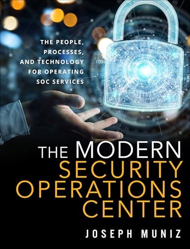 Modern Security Operations Center The by Joseph Muniz PAPERBACK - Image 5