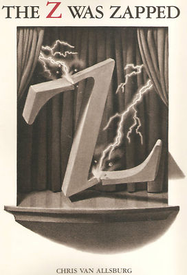THE Z WAS ZAPPED-CHRIS VAN ALLSBURG-1987-1ST EDITION | eBay