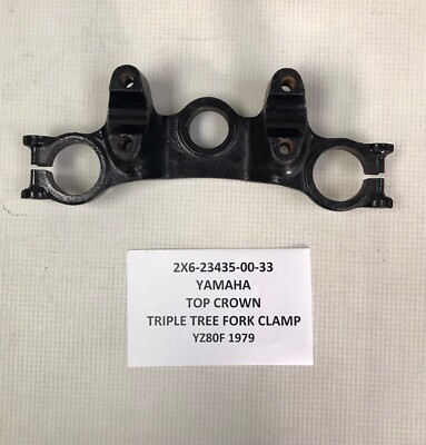 YAMAHA OEM 2X6-23435-00-33 YZ80F 1979 TOP CROWN TRIPLE TREE FORK