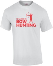 I'd Rather Be Bow Hunting T-Shirt