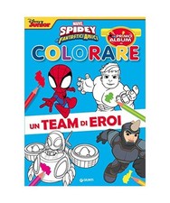 Un team di eroi. Spidey e i suoi fantastici amici. Ediz. a colori 