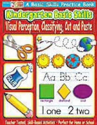 Kindergarten Basic Skills: Visual Perception, Classifying, Cut and Paste
