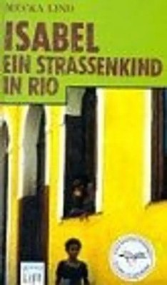 Isabel - Ein Strassenkind in Rio