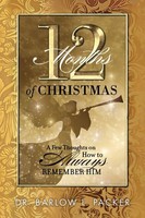 12 Months Of Christmas | A Few Thoughts On How To Remember Him | Packer | Buch