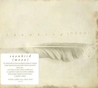 Snowbird - Moon