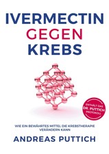 Ivermectin gegen Krebs Andreas Puttich