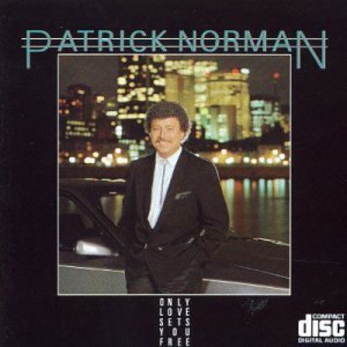 Patrick Norman Patrick Norman//Only Love Sets You Free (CD)