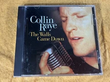 Q11-94 COLLIN RAYE The Walls Came Down - 1998 - EK 68876 - EPIC