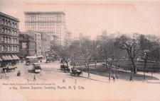 Postcard Vintage(1)NY, NY Union Square, looking North #A72a UP (#303)