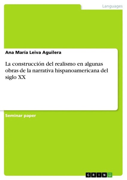 Ana MaríA Leiva Aguilera | La ConstruccióN Del Realismo En Algunas Obras De...-image