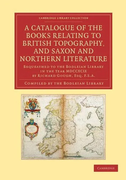 Bodleian Library | A Catalogue Of The Books Relating To British Topography,...-image