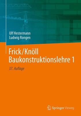 Ulf Hestermann Frick/Knöll Baukonstruktionslehre 1