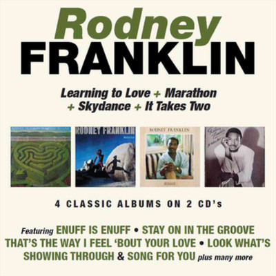 Rodney Franklin Learning to Love/Marathon/Skydance/It Takes Two (CD)