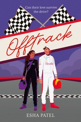 Offtrack: Swoon-worthy rivals-to-lovers F1 romance! (Offtrack Series) (Book ...