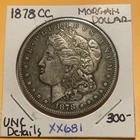 KEY RARE DATE 1878 CC MORGAN DOLLAR Uncirculated Details Condition XX681