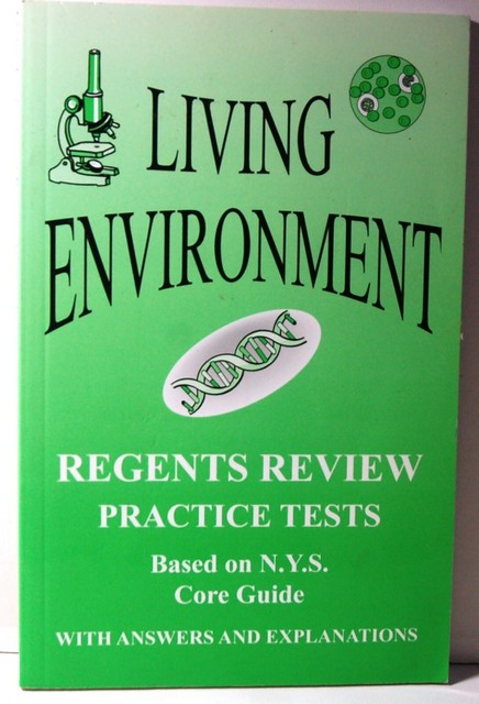 Living Environment Regents Review Practice Tests Answers Explanation Living Environment Regents Review Practice Tests Answers Explanation