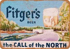 METAL SIGN - Fitger's Beer - Vintage Look Reproduction