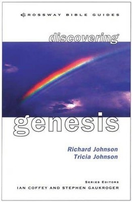 Discovering Genesis: Start from the Beginning... - Johnson FRCA, Dr. Richard