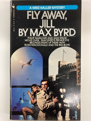 Fly Away Jill Max Byrd 1st Print 1981 Bantam Books