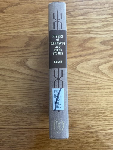 Rivers of Damascus, and Other Stories (Donn Byrne - HB - Foto 5 di 5