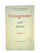 Livingstone and Africa (Jack Simmons - 1955) (ID:67661)
