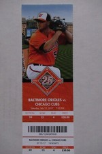 BALTIMORE ORIOLES VS CUBS 7/15/2017 FULL TICKET ~ RUSSELL/RIZZO/JOSEPH+ HRs
