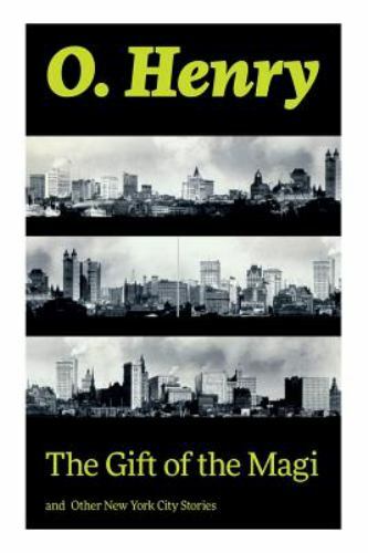 The Gift of the Magi and Other New York City Stories, Brand New, Free shippin...
