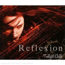 Twilight Child von Reflexion | CD | Zustand neu
