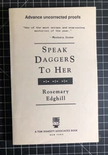 Speak Daggers to Her by Rosemary Edghill -- Advance Uncorrected Proof