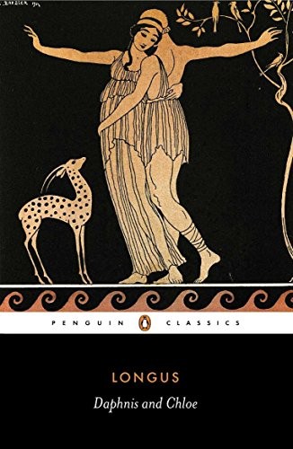 Daphnis and Chloe (Classics) By Longus, Paul Turner