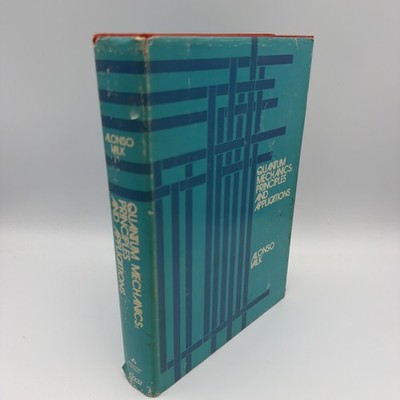 Quantum Mechanics Principles and Applications Alonso Valk 1973 Addison Wesley