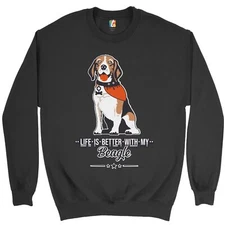 Life is Better With My Beagle Sweatshirt I Love My Dog Best Friend Crewneck